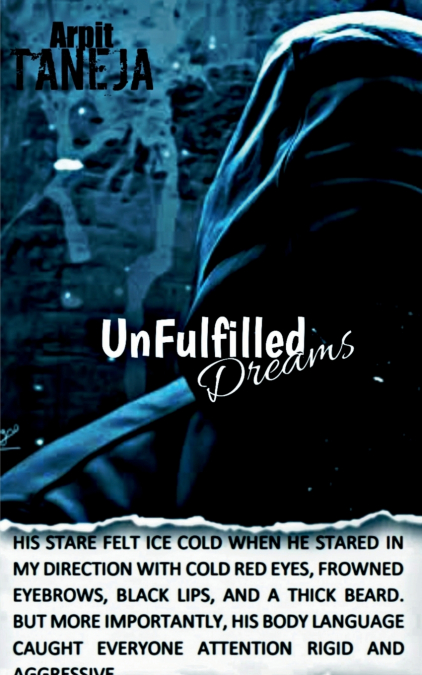 UnFulfilled Dreams