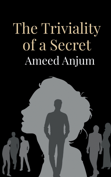 The Triviality of a Secret