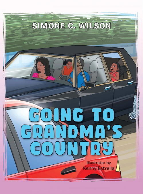Going to Grandma’s Country