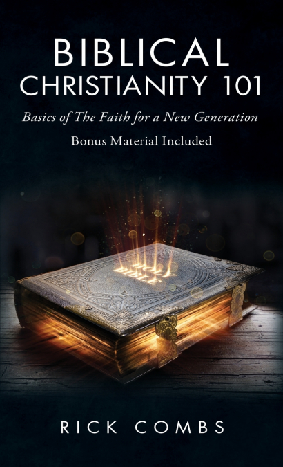 Biblical Christianity 101