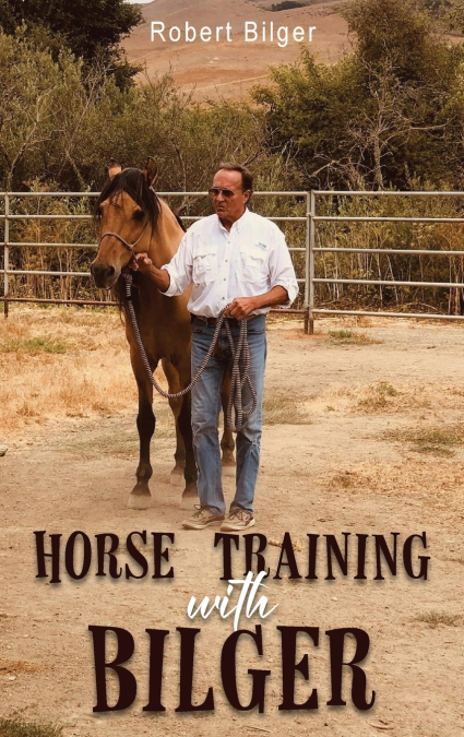 Horse Training with Bilger