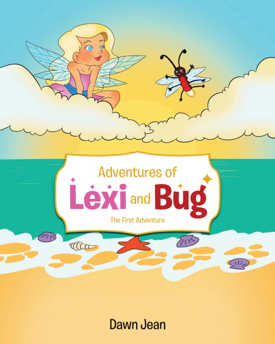 Adventures of Lexi and Bug