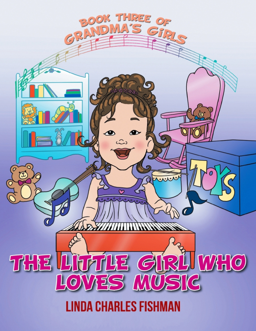 The Little Girl Who Loves Music