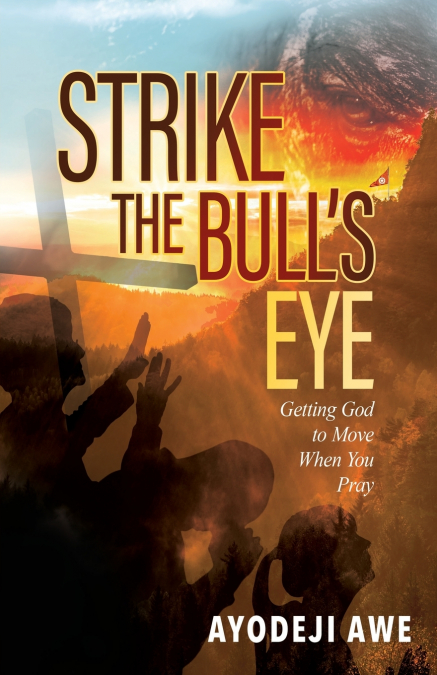 Strike the Bull’s Eye