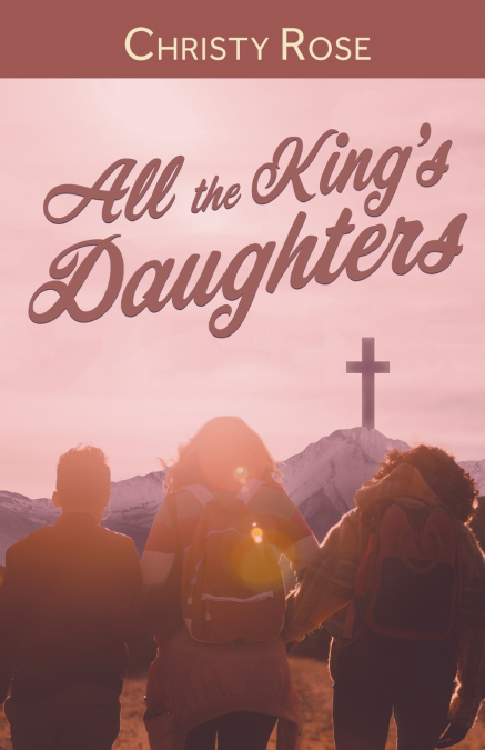 All the King’s Daughters