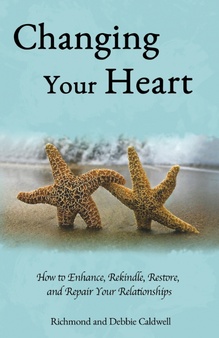 Changing Your Heart