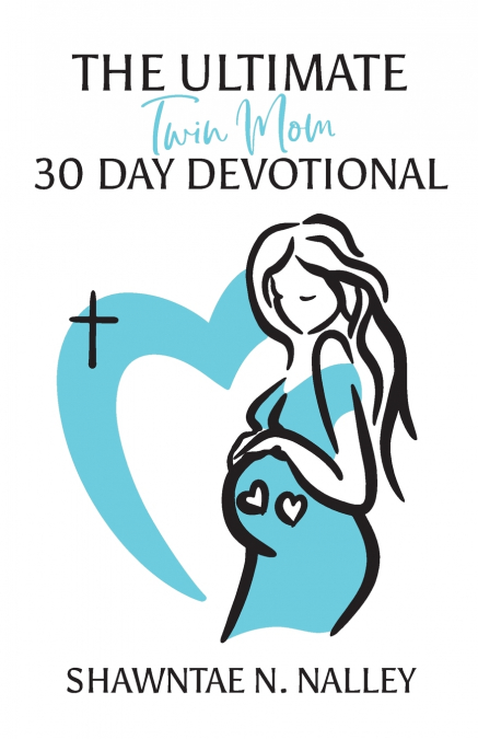 The Ultimate Twin Mom 30-Day Devotional