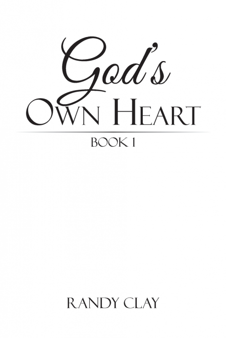 God’s Own Heart