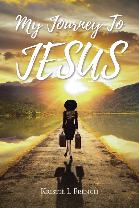 My Journey To Jesus