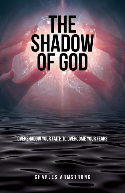 The Shadow of God