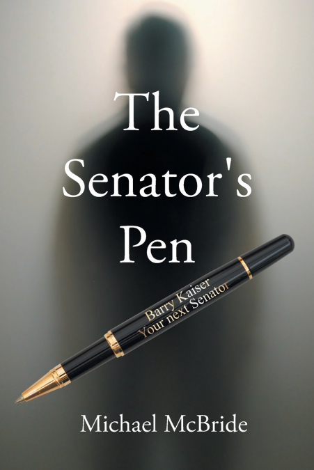 The Senator’s Pen