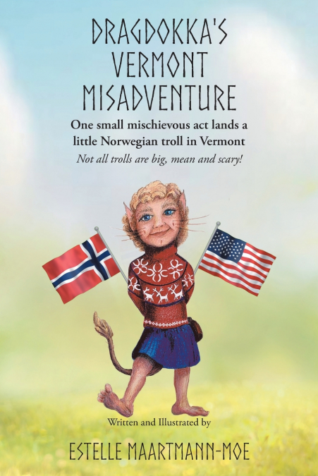 Dragdokka’s Vermont Misadventure