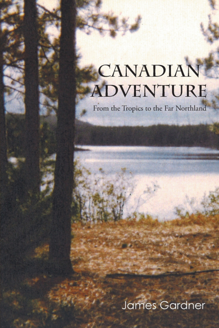 Canadian Adventure