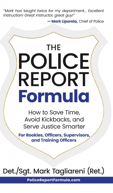 The Police Report Formula