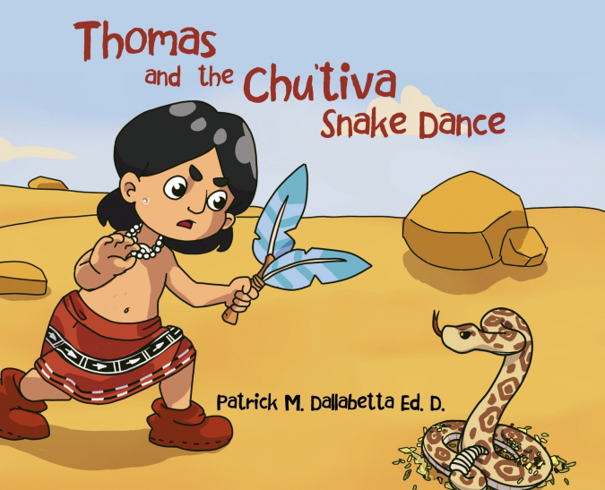 Thomas and the Chu’tiva Snake Dance