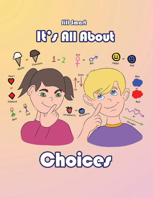 It’s All About Choices