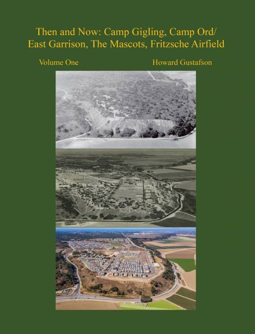 Fort Ord Then and Now