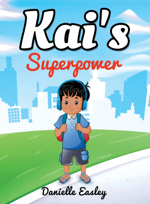 Kai’s Superpower