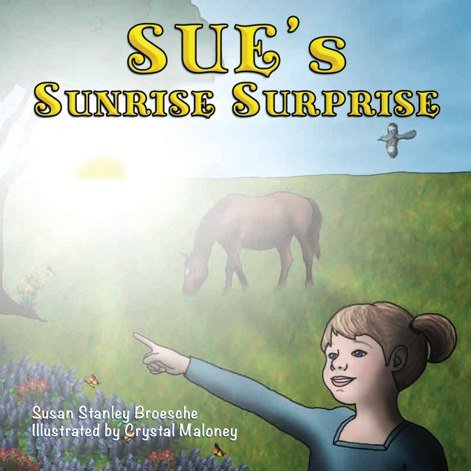 Sue’s Sunrise Surprise