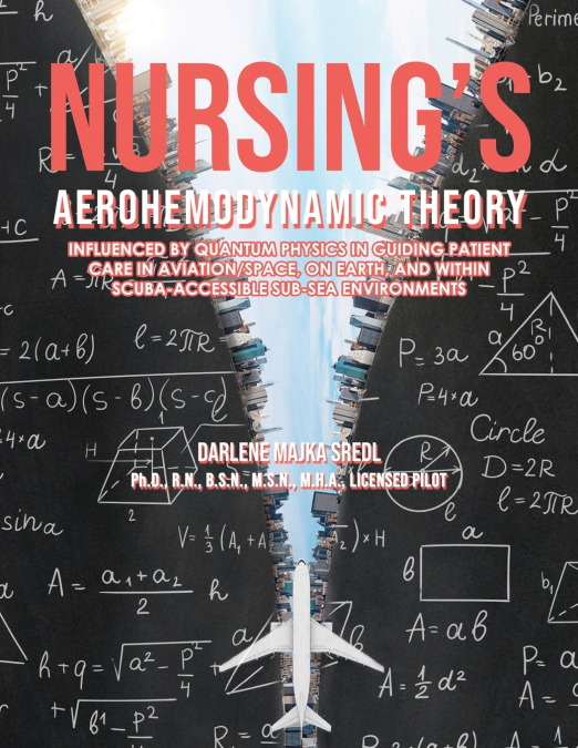 Nursing’s AEROHEMODYNAMIC THEORY
