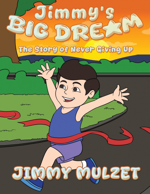 Jimmy’s Big Dream