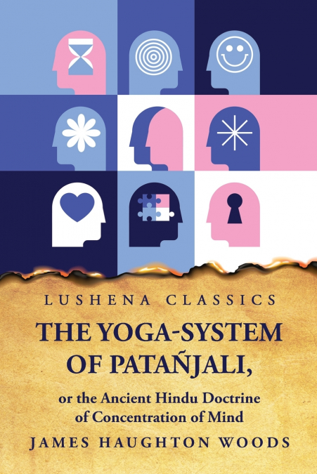 The Yoga-System of Patañjali