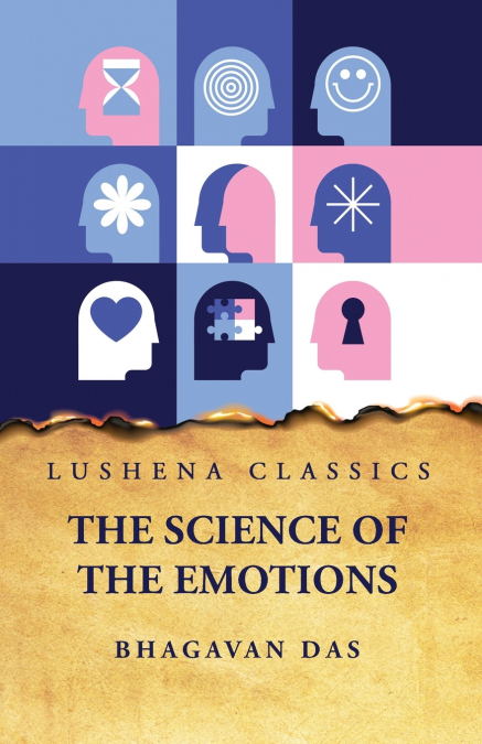 The Science of the Emotions