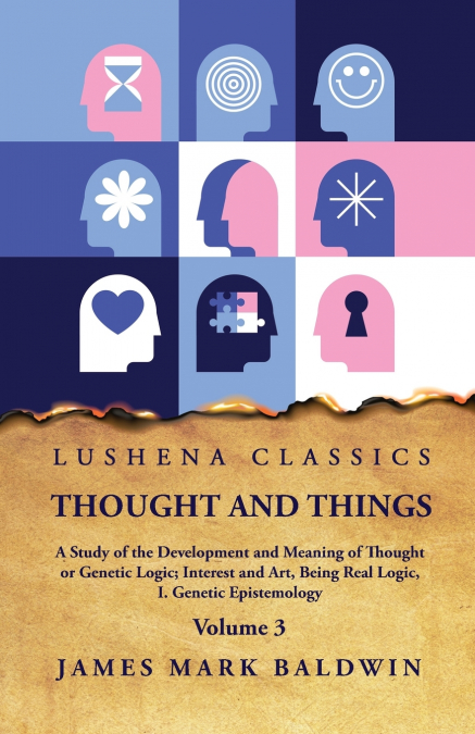 Thought and Things  Volume 3