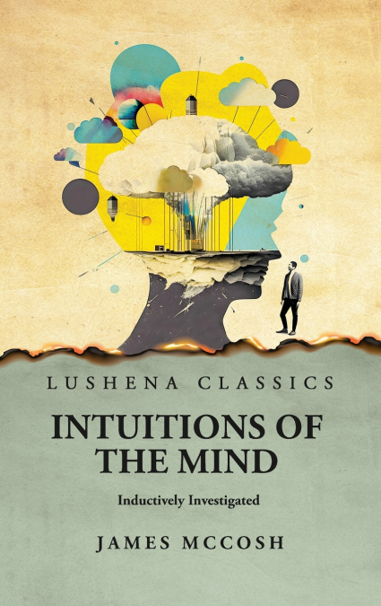 Intuitions of the Mind Inductively Investigated