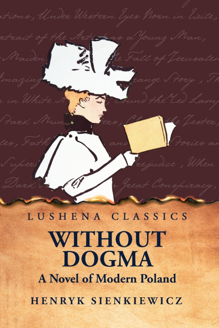 Without Dogma A Novel of Modern Poland