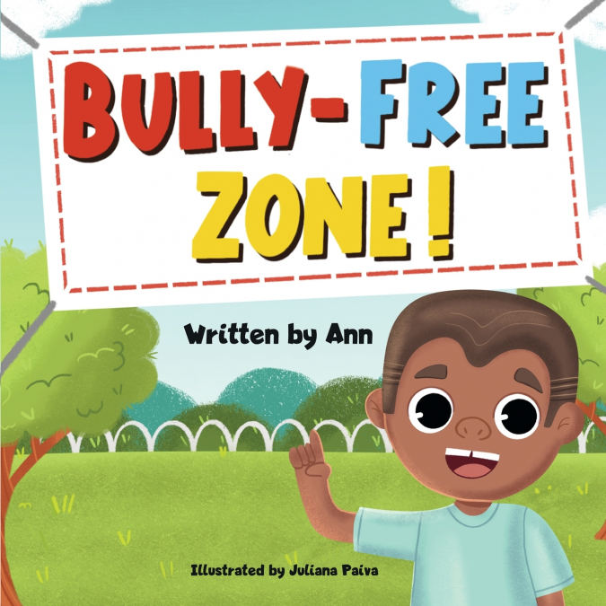 BULLY-FREE ZONE