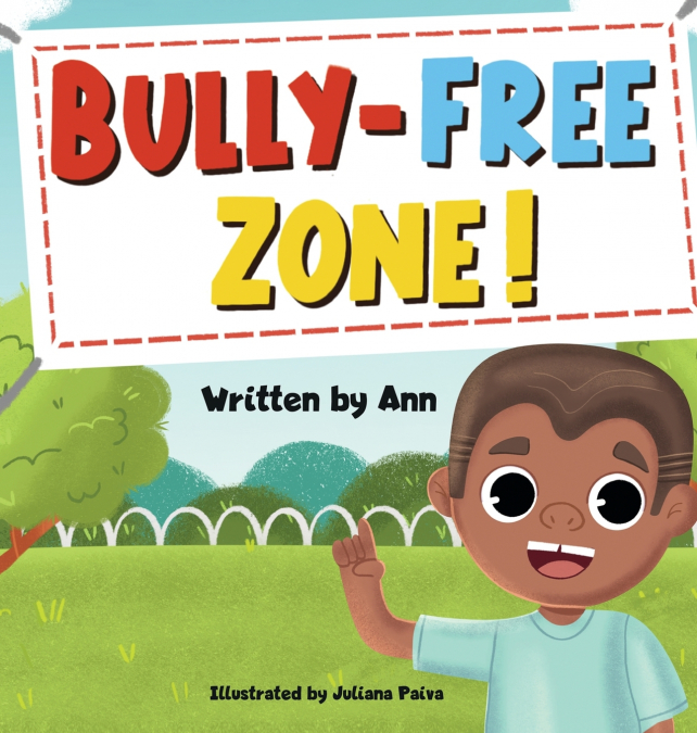 BULLY-FREE ZONE