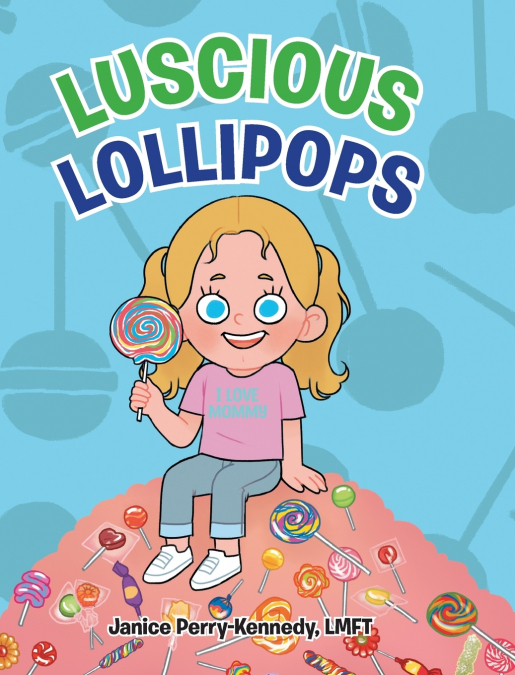Lucious Lollipops