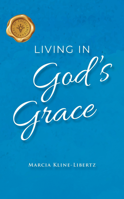 Living in God’s Grace