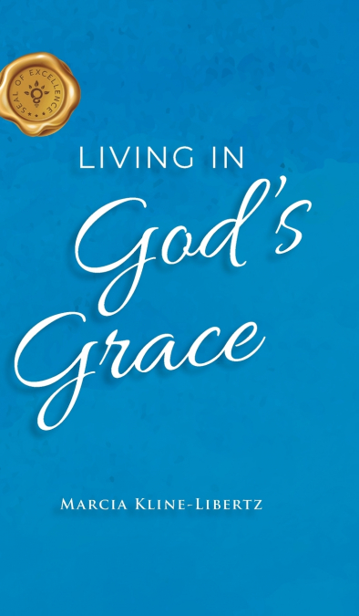 Living in God’s Grace