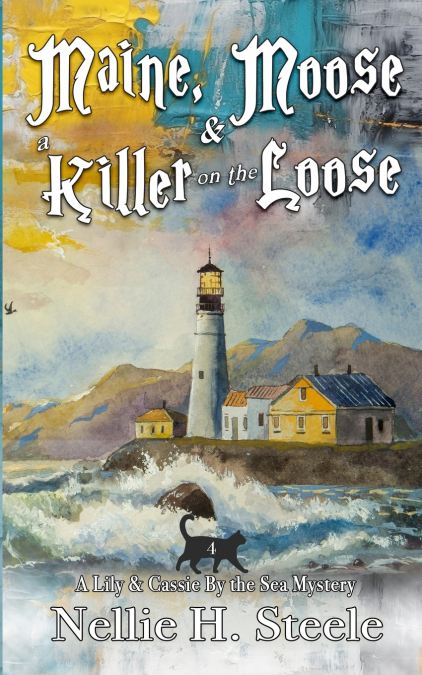 Maine, Moose & a Killer on the Loose