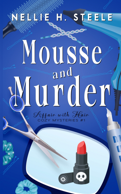 Mousse and Murder