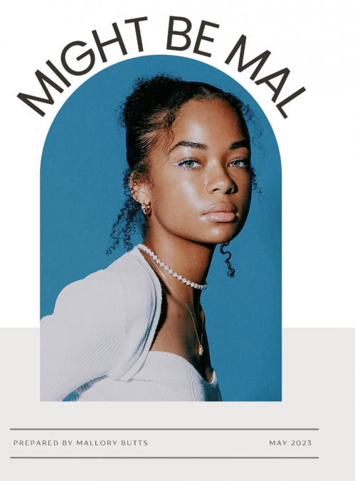 MIGHT BE MAL