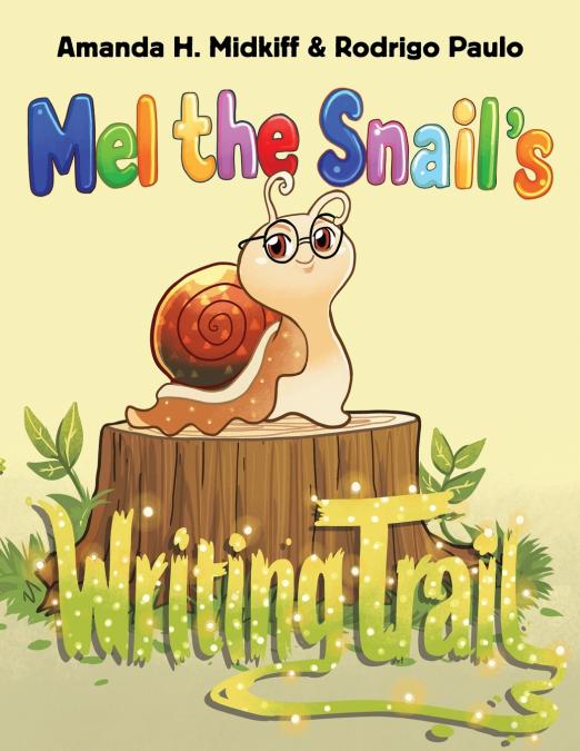 Mel the Snail’s Writing Trail