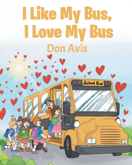 I Like My Bus, I Love My Bus