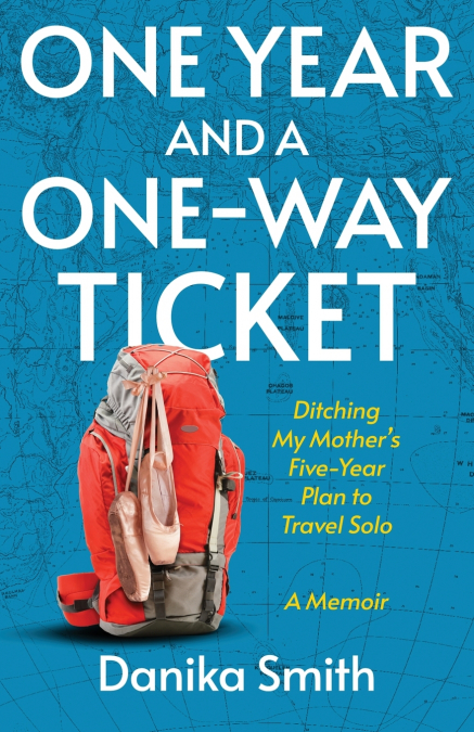 One Year and a One-Way Ticket