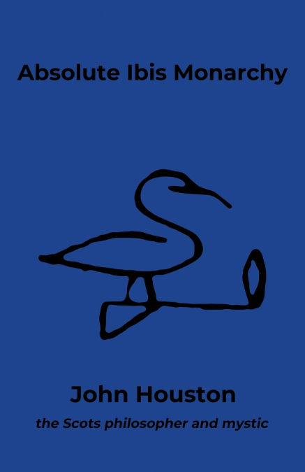 Absolute Ibis Monarchy