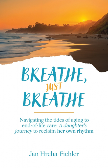 Breathe, Just Breathe