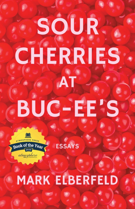 Sour Cherries at Buc-ee’s