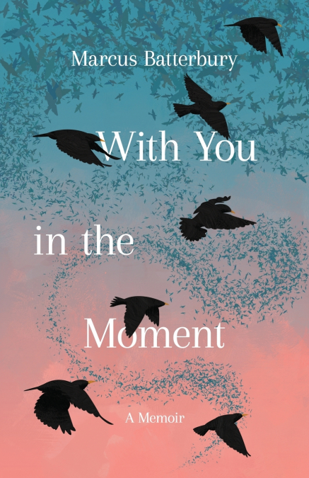 With You in the Moment