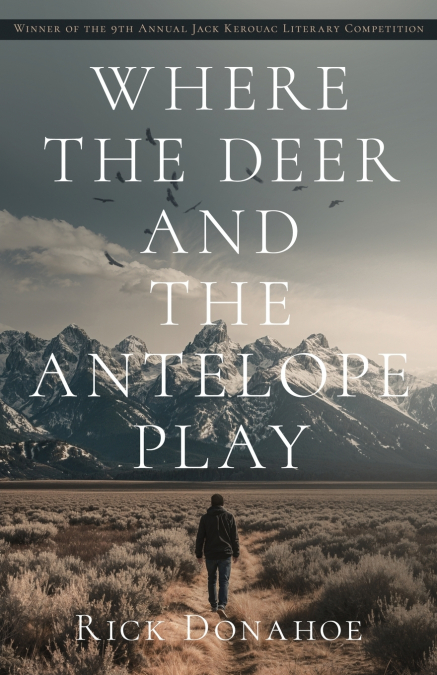 Where the Deer and the Antelope Play