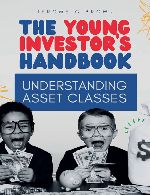 The Young investor’s hand book