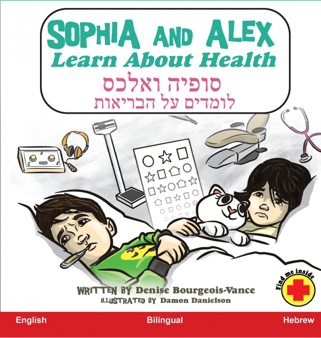 Sophia and Alex Learn About Health