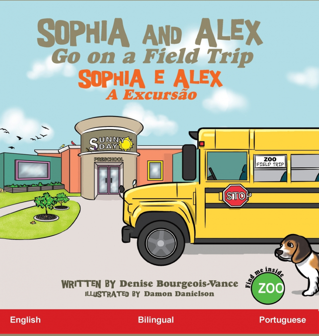 Sophia and Alex Go on a Field Trip