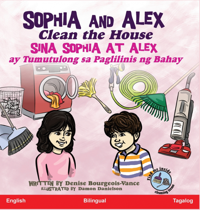 Sophia and Alex Clean the House